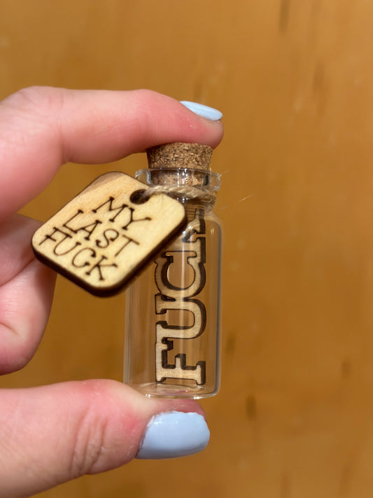 Last Fuck to Give in a Miniature Bottle, Adult Funny Gift, Gag Gift, White Elephant Gift, Adult Humor