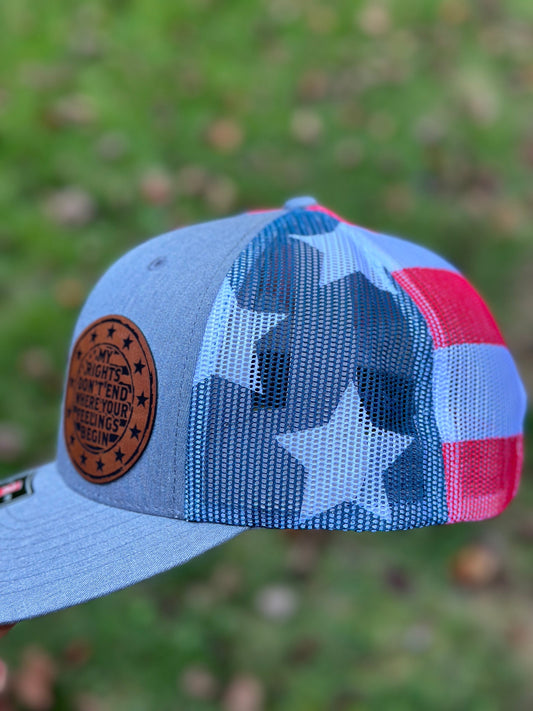 My rights don’t end where your feelings begin, leatherette patch hat,