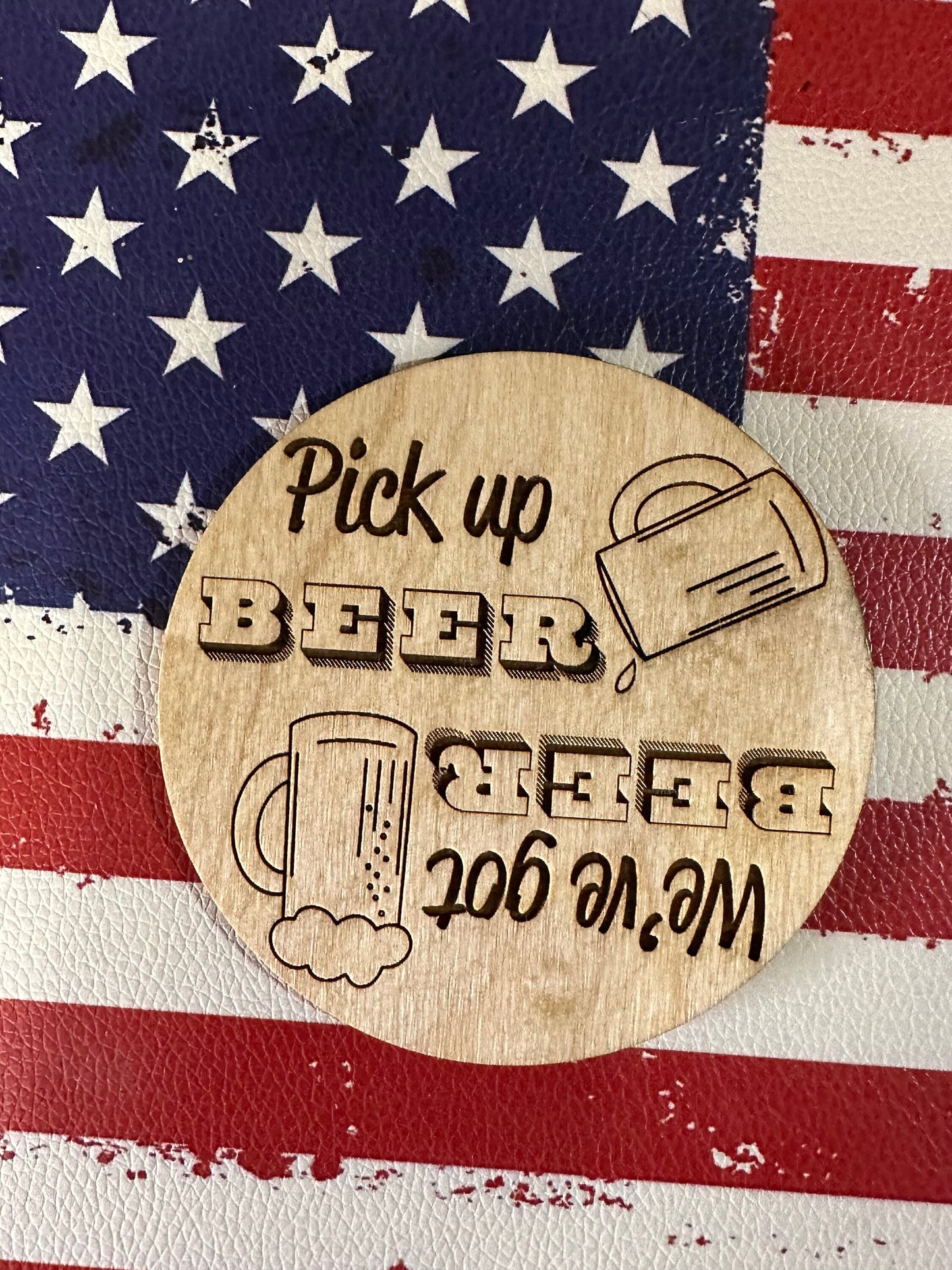 Beer fridge magnet, reminder magnet, Man cave, She shed, need beer