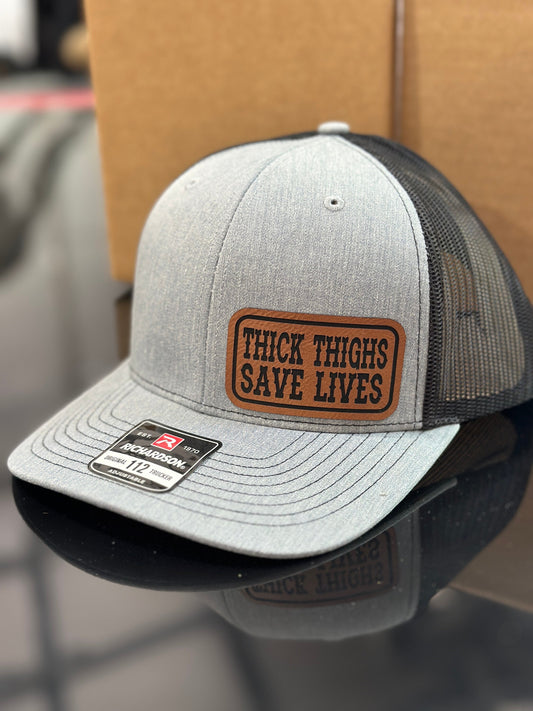 Thick Thighs save lives, leatherette patch hat