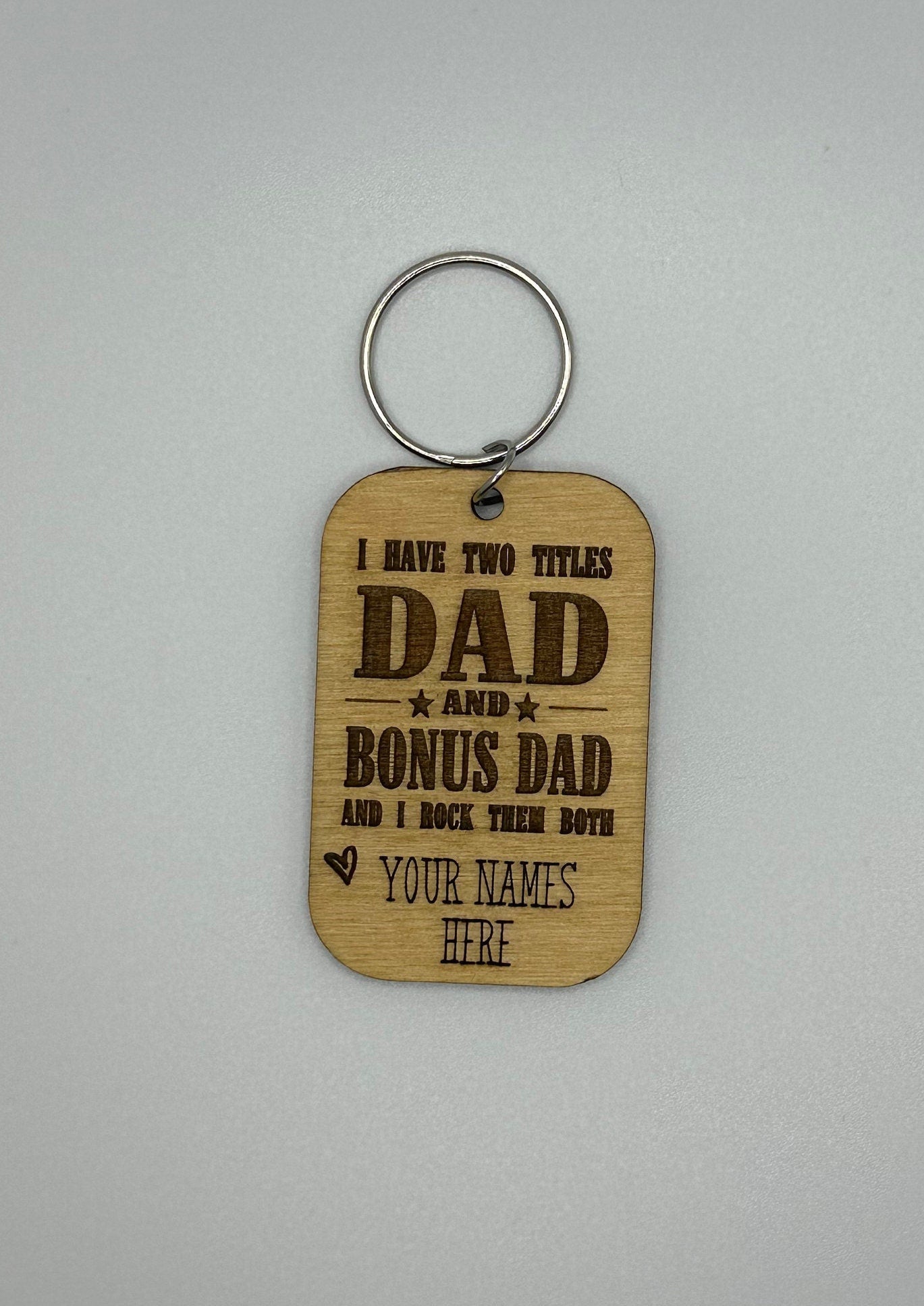 Dad key chain, bonus dad, step dad, personalized, have two names, Fathers Day, gift for him