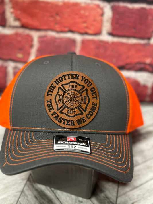 Firemans hat, funny firemans hat, The hotter you get, fire dept
