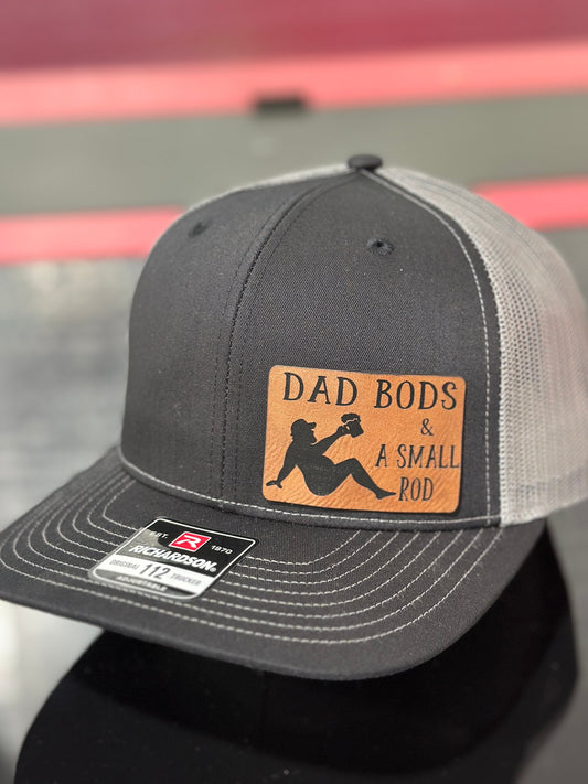 Dad Bod, A small rod, leatherette patch hat