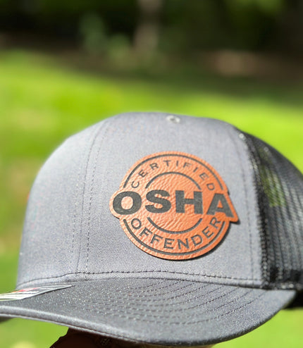 OSHA offender, leatherette patch hat, American, Certified OSHA Offender, Funny Hat, Richardson112