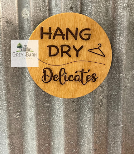 Hang Dry Magnet , Delicates Magnet, reminder magnet, do not dry, laundry, Laundry room organization, bridal shower, housewarming