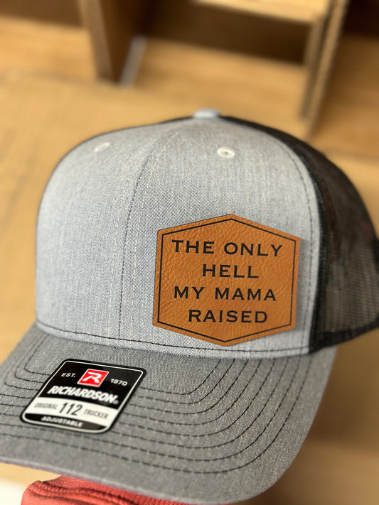The only H my mama raised, Richardson 112, patch hat