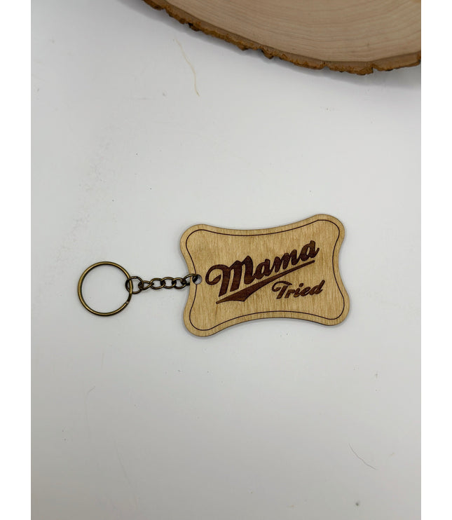 Mama Tried keychain, Laser engraved keychain