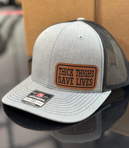 Thick Thighs save lives, leatherette patch hat