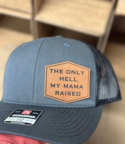 The only H my mama raised, Richardson 112, patch hat