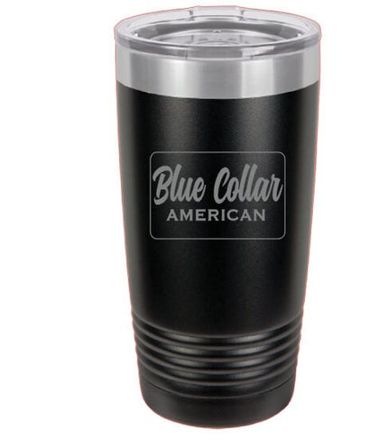 Blue Collar American, tumbler