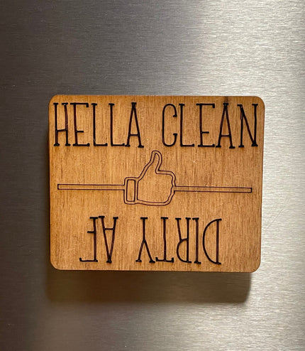 Dishwasher Magnet, Dirty Clean, Hella Clean, Dirty AF, Funny Magnet, Stocking Stuffer, Christmas