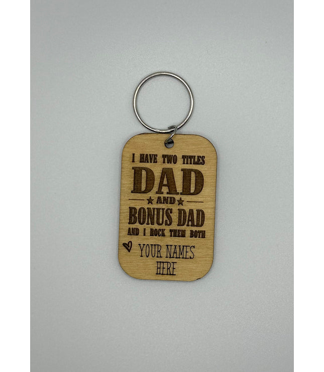 Dad key chain, bonus dad, step dad, personalized, have two names, Fathers Day, gift for him