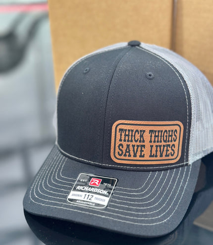 Thick Thighs save lives, leatherette patch hat