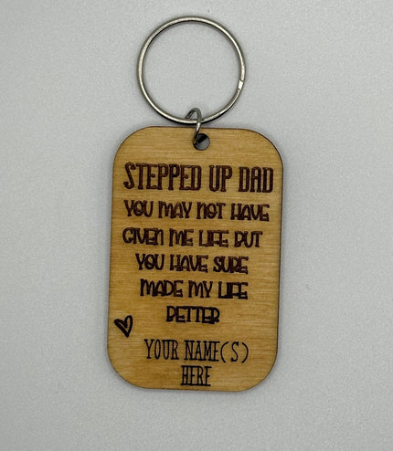 Stepped up Dad key chain, bonus dad, step dad, personalized, have two names, Fathers Day, gift for him
