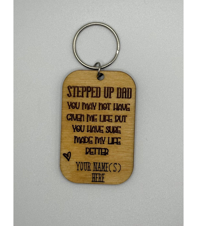 Stepped up Dad key chain, bonus dad, step dad, personalized, have two names, Fathers Day, gift for him