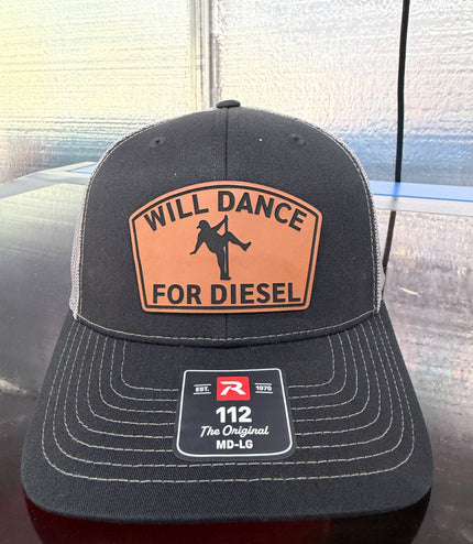 Will Dance For Diesel Trucker Hat, Funny Leather Patch Hat, Richardson 112 Snapback, Gift for Trucker, Diesel Truck Humor Cap