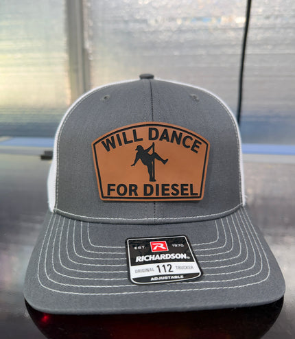 Will Dance For Diesel Trucker Hat, Funny Leather Patch Hat, Richardson 112 Snapback, Gift for Trucker, Diesel Truck Humor Cap