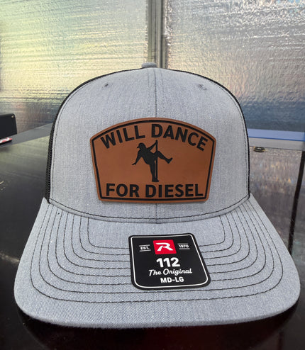 Will Dance For Diesel Trucker Hat, Funny Leather Patch Hat, Richardson 112 Snapback, Gift for Trucker, Diesel Truck Humor Cap