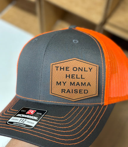 The only H my mama raised, Richardson 112, patch hat
