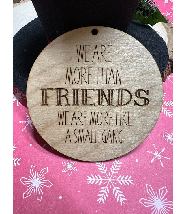 Friends Gang Ornament: Laser Cut Baltic Birch, Neighbor Gift