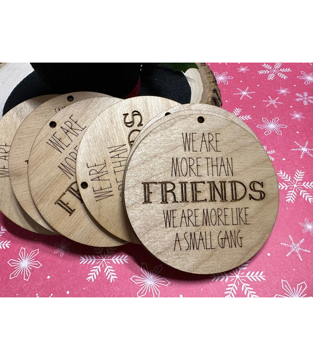 Friends Gang Ornament: Laser Cut Baltic Birch, Neighbor Gift