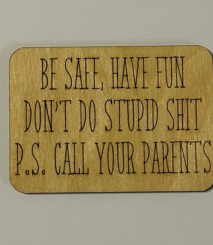 Don’t do stupid magnet, fridge magnet, college dorm, dorm room, reminder, husband, wife, student, graduation gift, stocking stuffer