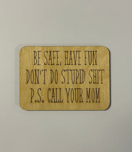 Don’t do stupid magnet, fridge magnet, college dorm, dorm room, reminder, husband, wife, student, graduation gift, stocking stuffer