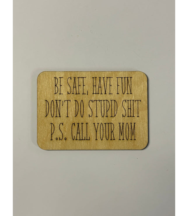 Don’t do stupid magnet, fridge magnet, college dorm, dorm room, reminder, husband, wife, student, graduation gift, stocking stuffer