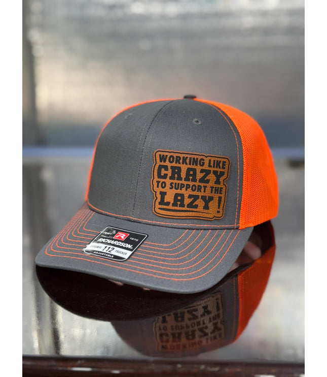 Working like crazy, to support the lazy, Hat