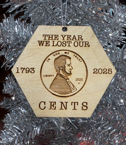 Penny ornament, the year we lost our cents, goodbye to the penny